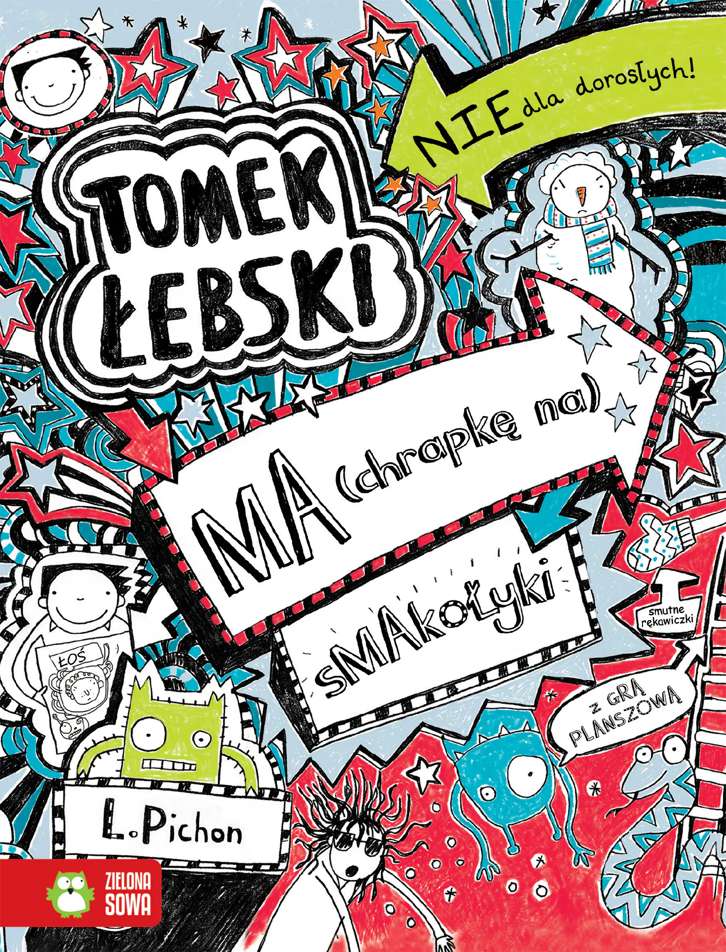 Książka - Tomek Łebski ma (chrapkę na) smakołyki. Tomek Łebski