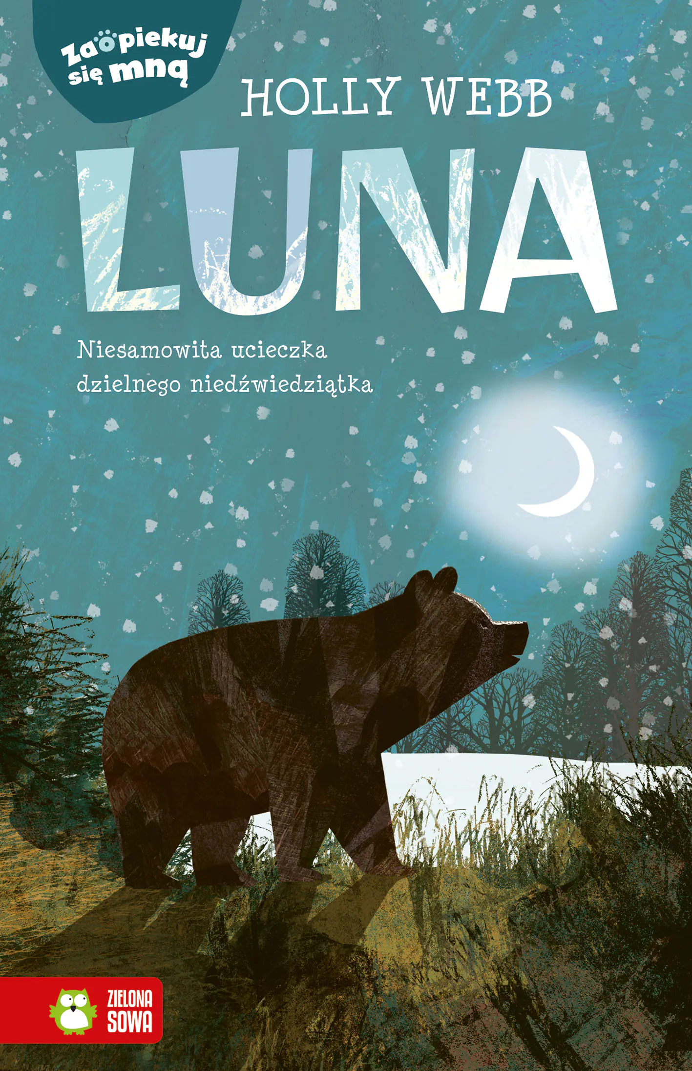 Książka - Luna. Zaopiekuj się mną