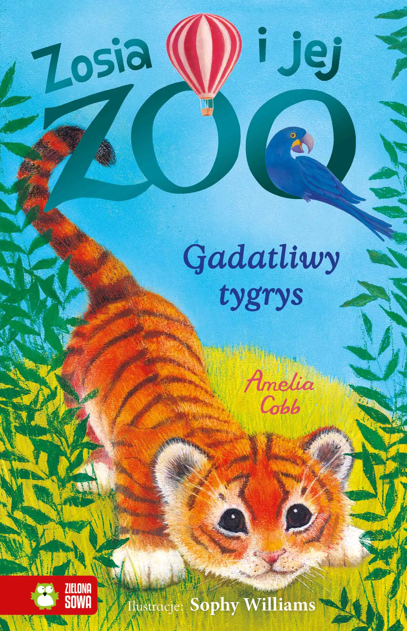 Książka - Gadatliwy tygrys. Zosia i jej zoo