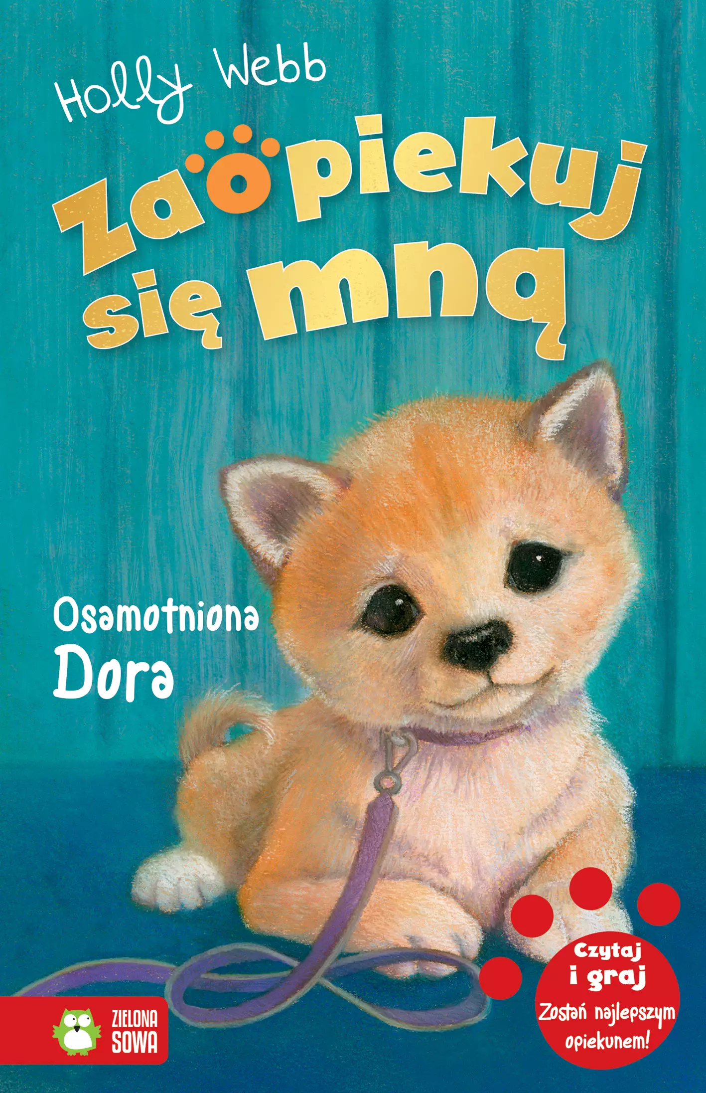 Książka - Osamotniona Dora. Zaopiekuj się mną