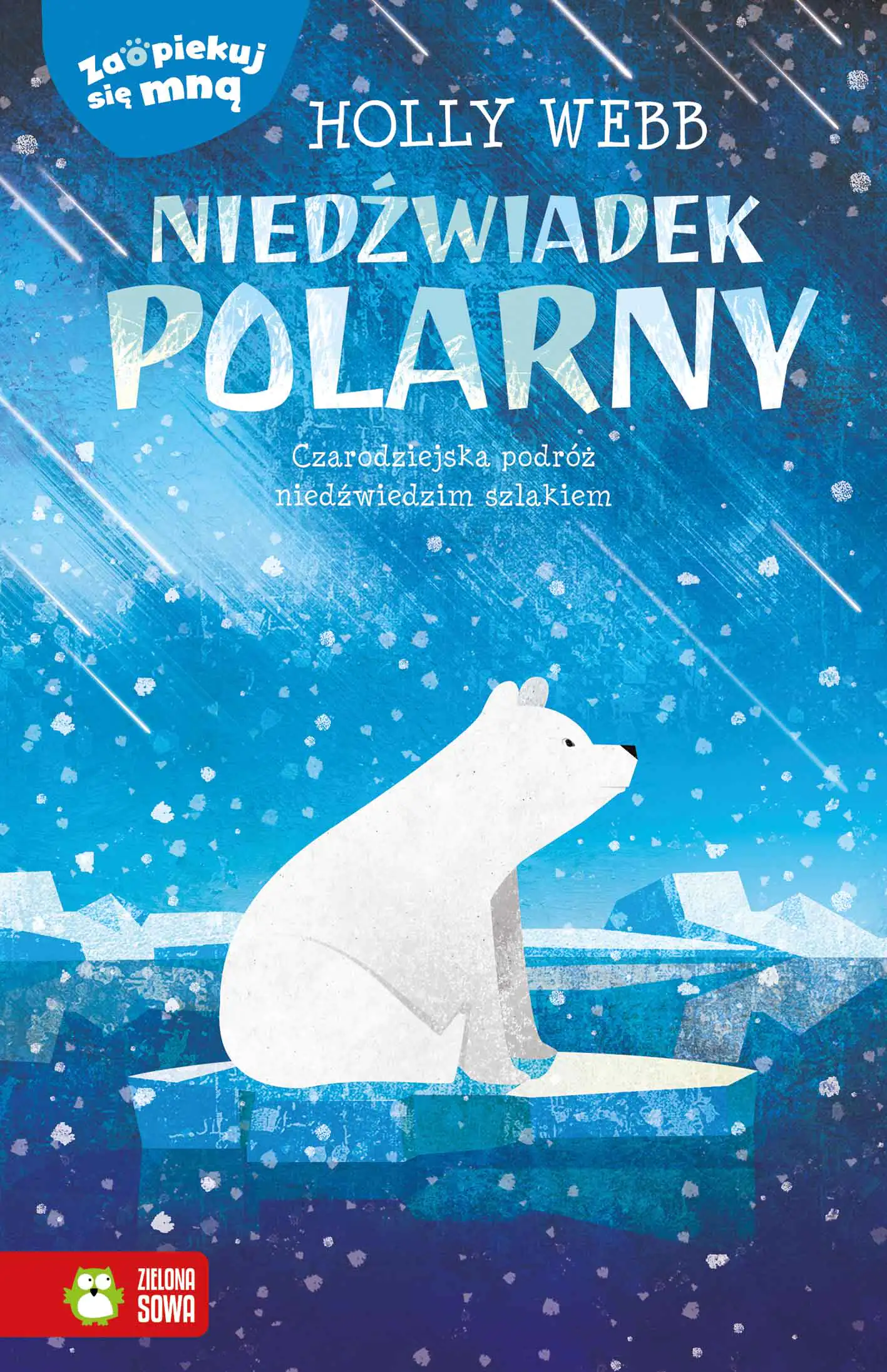 Książka - Niedźwiadek polarny. Zaopiekuj się mną
