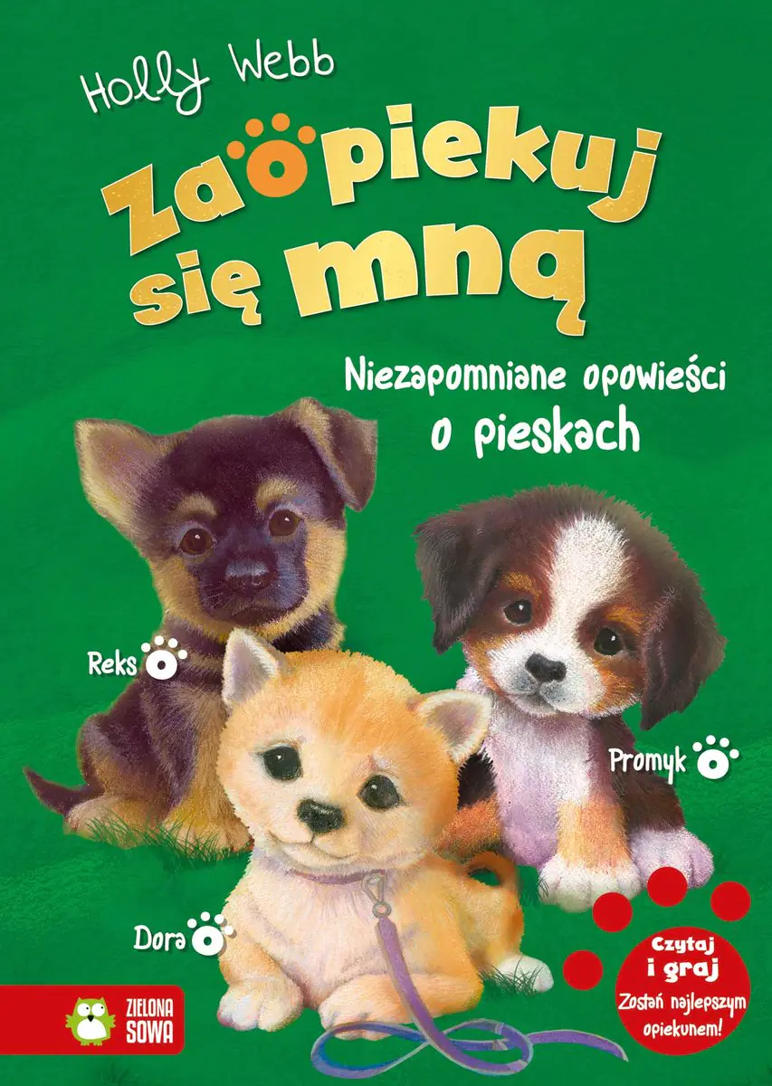 Książka - Zaopiekuj się mną. Niezapomniane opowieści o pieskach