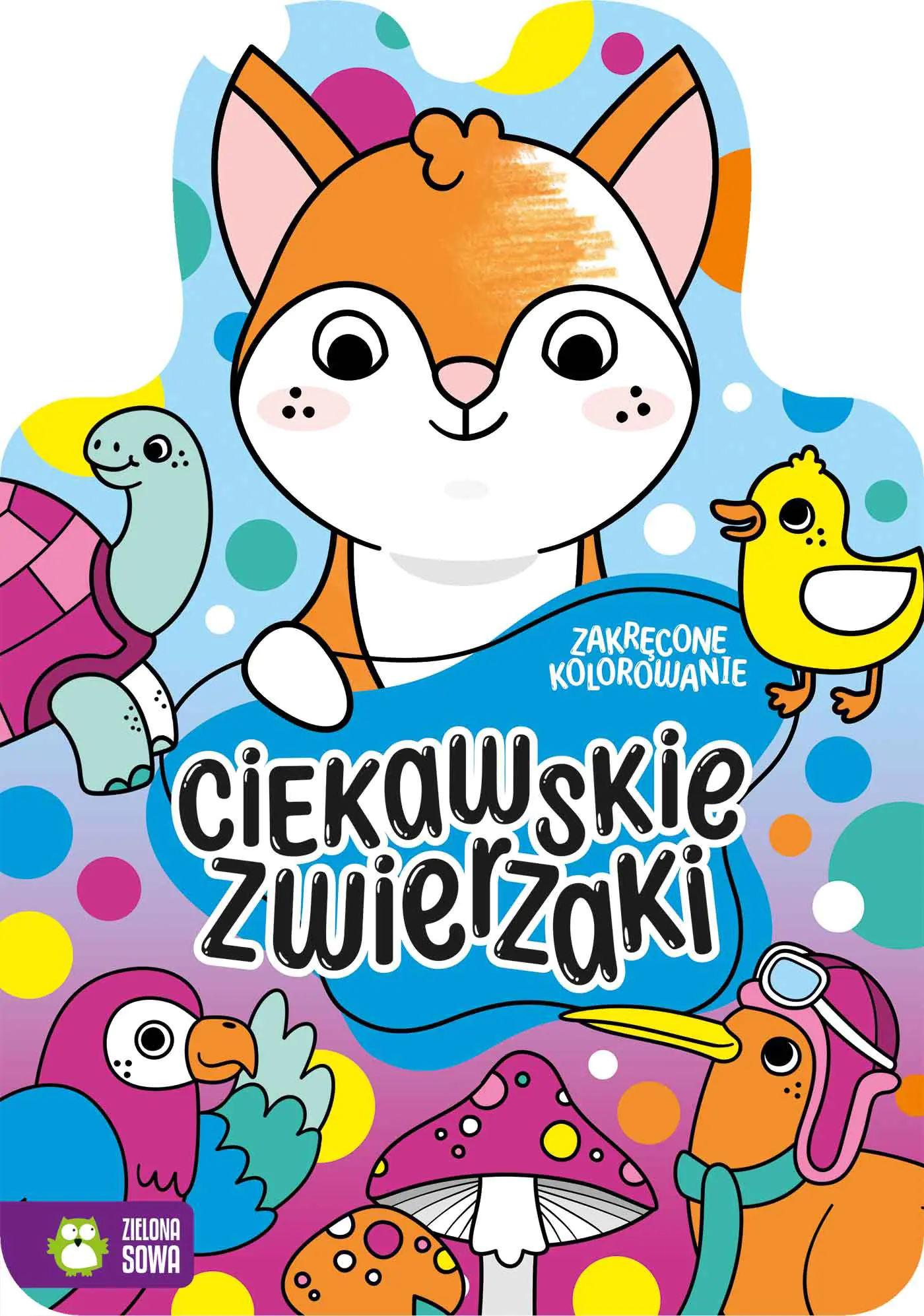Książka - Ciekawskie zwierzaki. Zakręcone kolorowanie