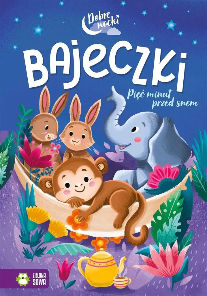 Książka - Bajeczki. Pięć minut przed snem. Dobre nocki