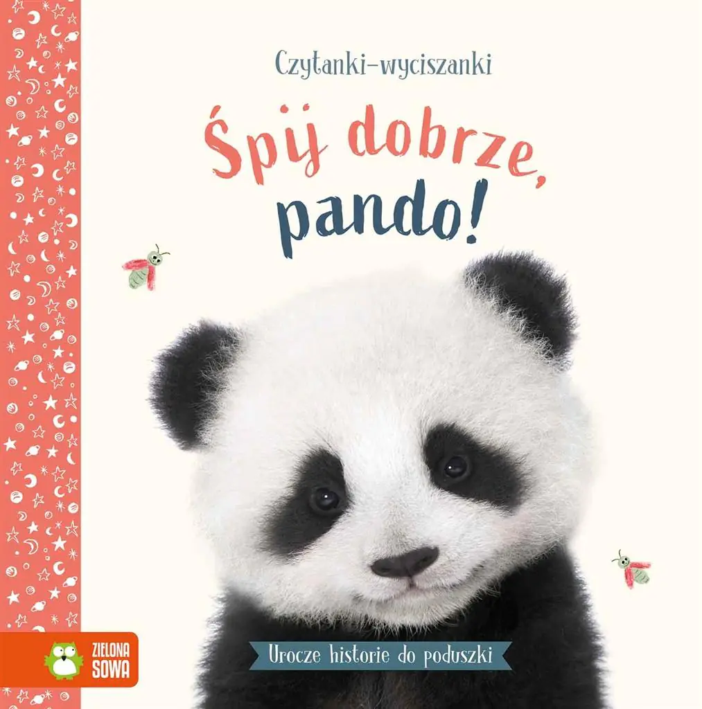 Książka - Śpij dobrze, pando. Czytanki-wyciszanki