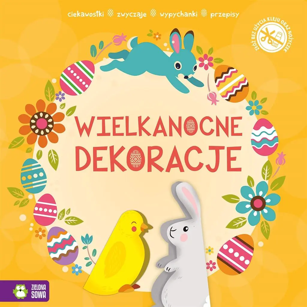Książka - Dekoracje. Wypychanki wielkanocne