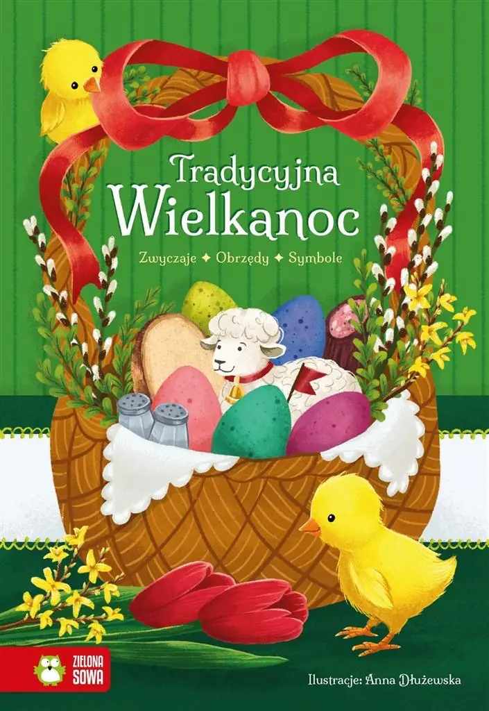 Książka - Tradycje Wielkanocne. Zwyczaje, obrzędy, symbole