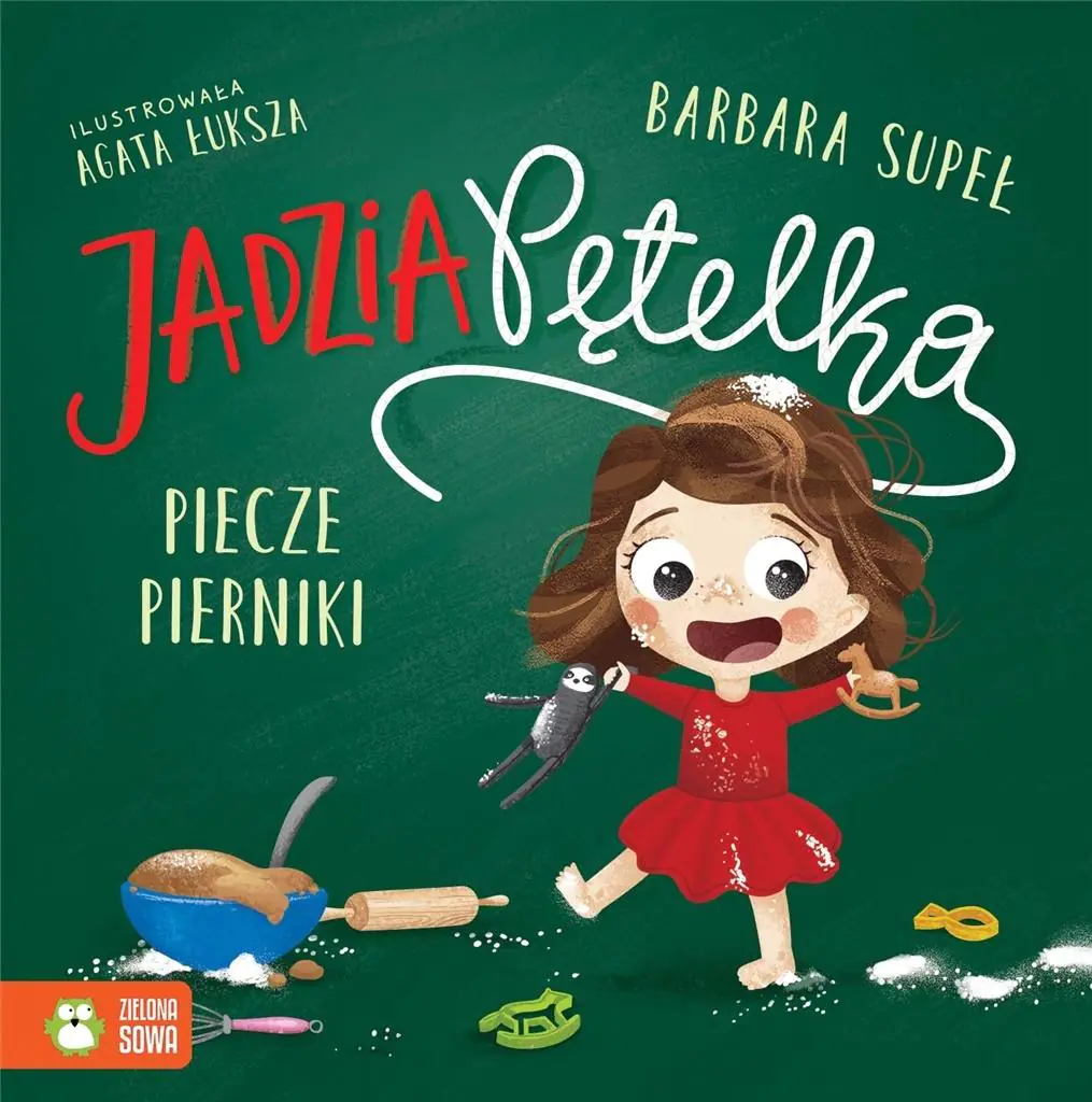 Książka - Jadzia Pętelka piecze pierniki