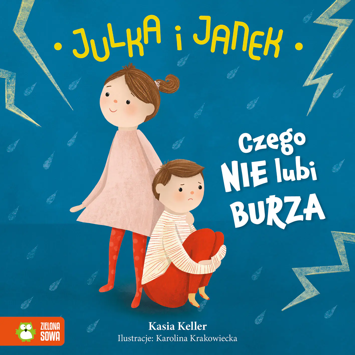 Książka - Czego nie lubi burza? Julka i Janek