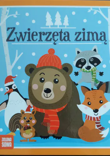 Książka - ZWIERZĘTA ZIMĄ