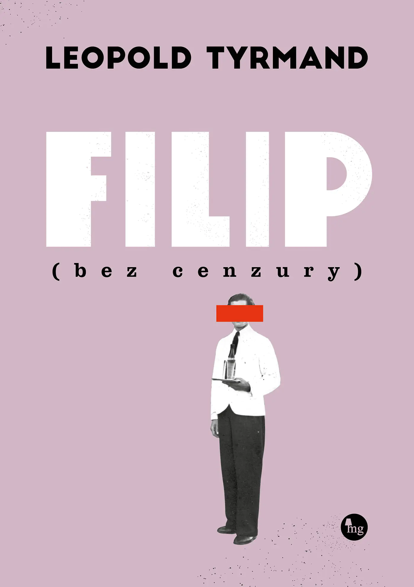 Książka - Filip bez cenzury