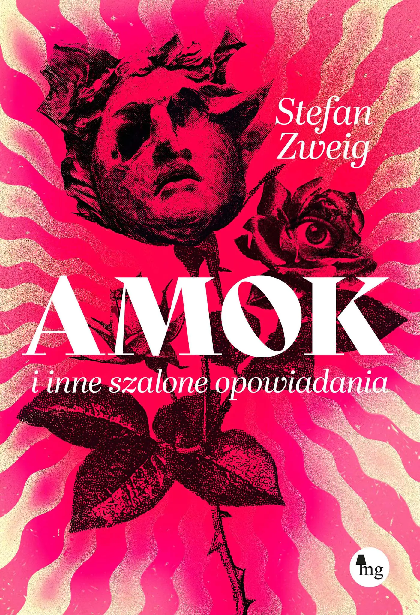 Książka - Amok i inne szalone opowiadania