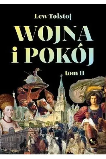 Książka - Wojna i pokój. Tom 2
