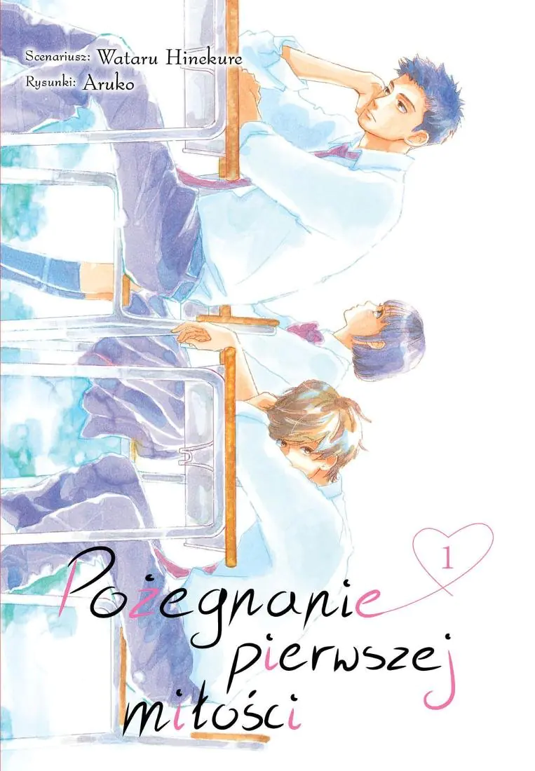 Książka - Pożegnanie pierwszej miłości. Tom 1