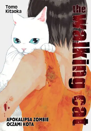 Książka - The Walking Cat. Apokalipsa Zombie oczami kota. Tom 2
