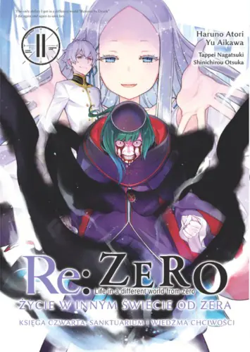 Książka - Re: Zero Życie w innym świecie od zera. Sanktuarium i Wiedźma Chciwości. Księga 4. Tom 11