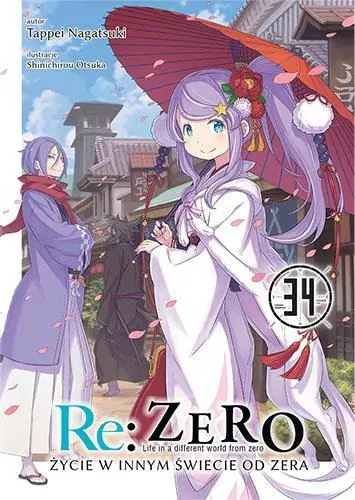 Książka - Re: Zero- Życie w innym świecie od zera 34 Light Novel. Tom 34