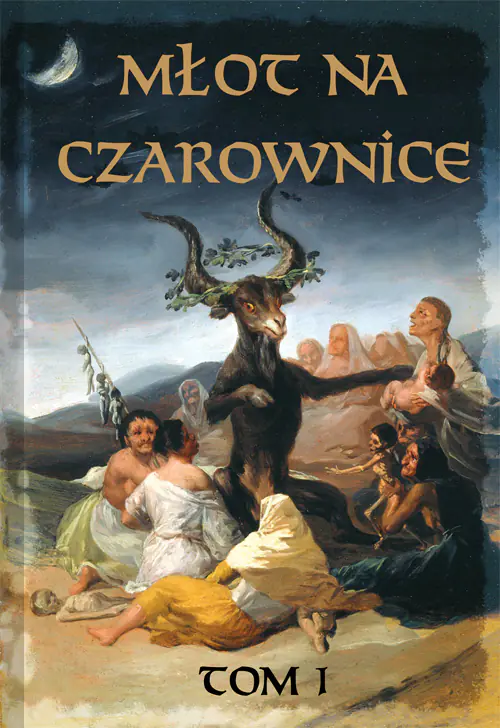 Książka - Młot na czarownice. Tom 1