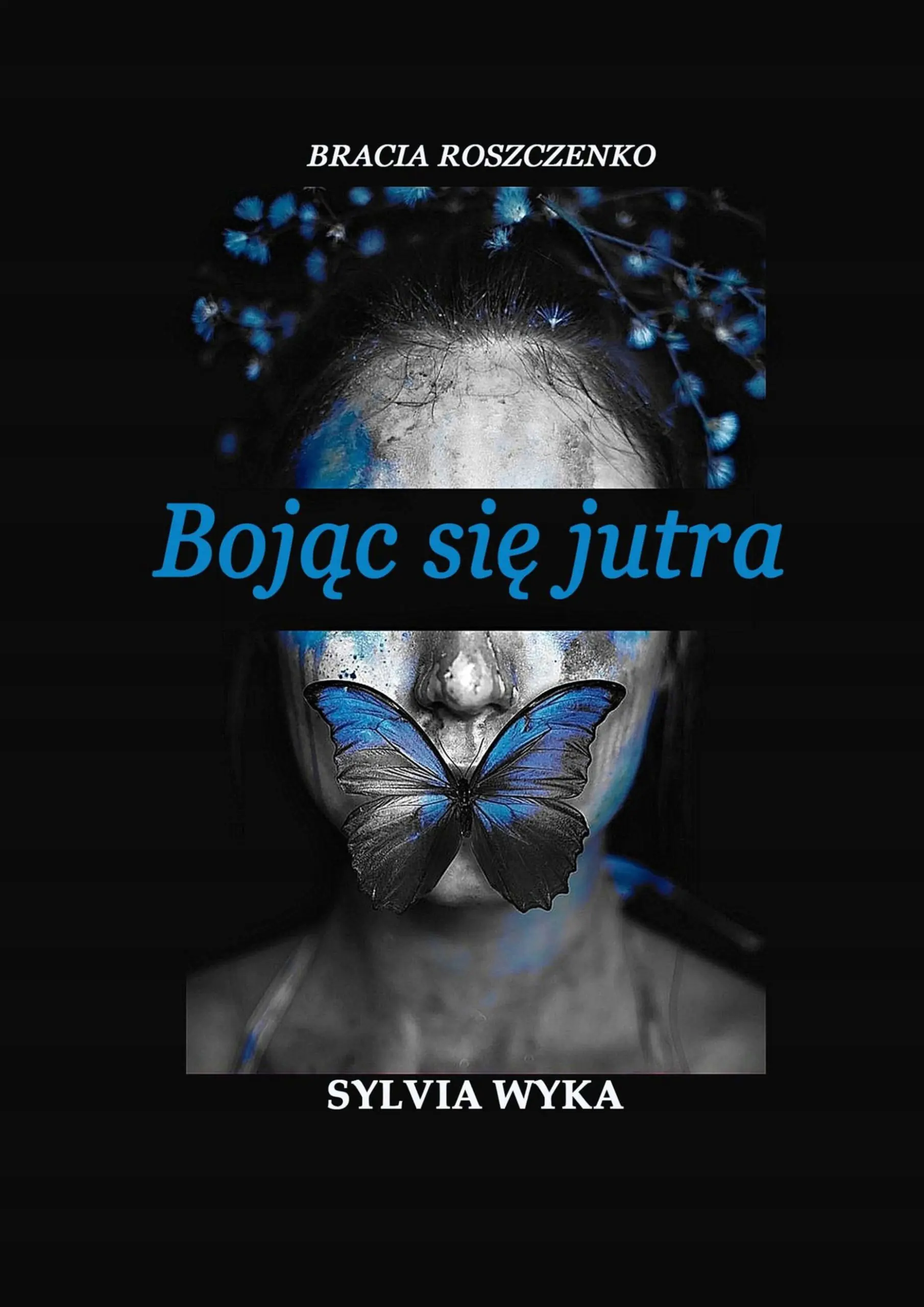 Książka - Bojąc się jutra