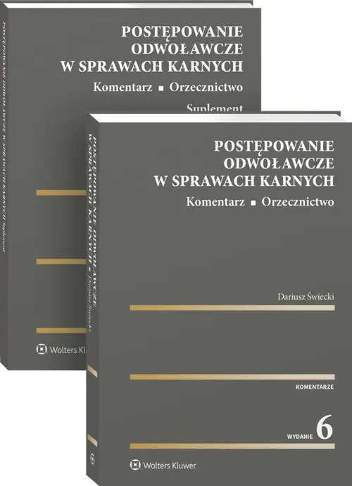 Książka - Postępowanie odwoławcze w sprawach karnych