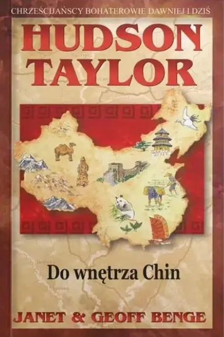 Książka - Hudson Taylor - do wnętrza Chin