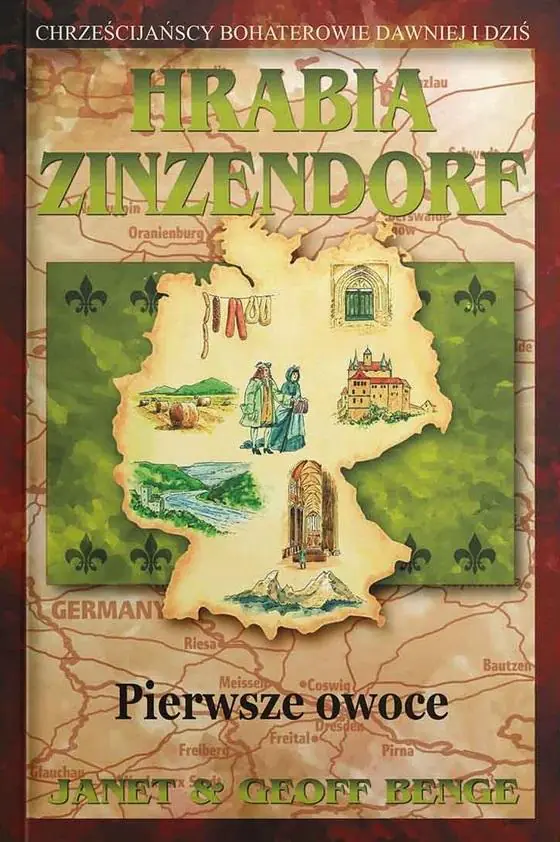 Książka - Hrabia Zinzendorf - pierwsze owoce