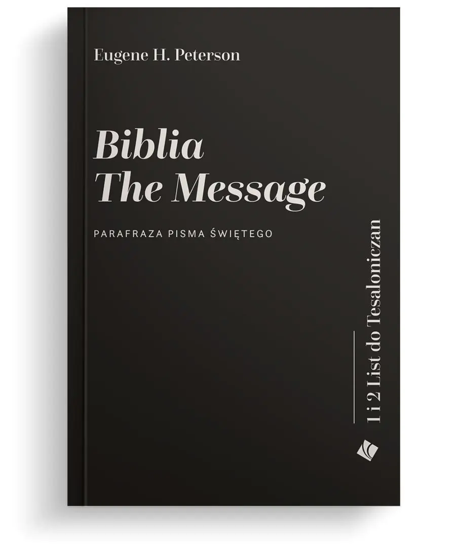 Książka - Biblia The Message. 1 i 2 List do Tesaloniczan
