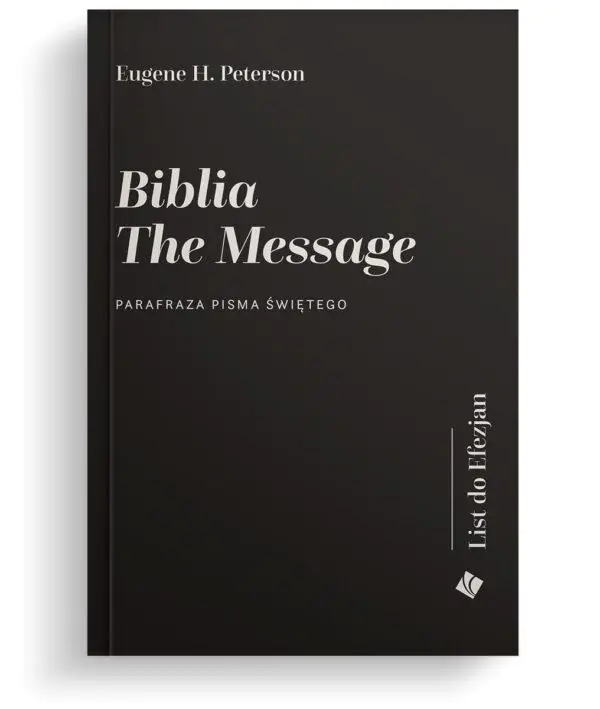 Książka - Biblia The Message. List do Efezjan