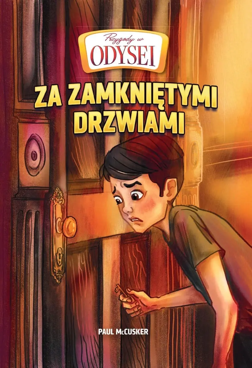 Książka - Przygody w Odysei T.4 Za zamkniętymi drzwiami