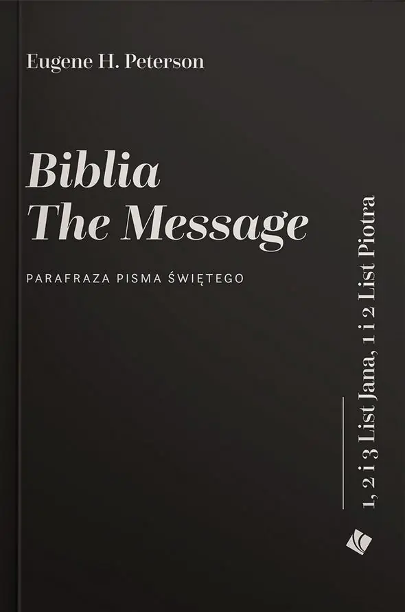 Książka - Biblia The Message. Listy Jana i Piotra