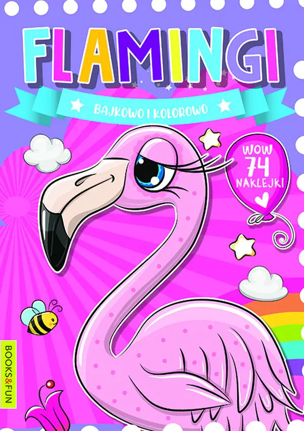 Książka - Kolorowanka. Flamingi Bajkowo i kolorowo