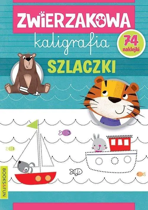Książka - Szlaczki. Zwierzaczkowa kaligrafia