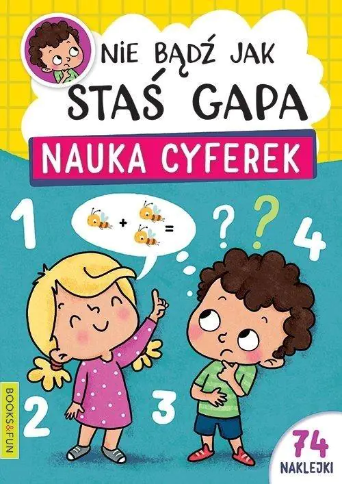 Książka - Nauka cyferek. Nie bądź jak Staś Gapa