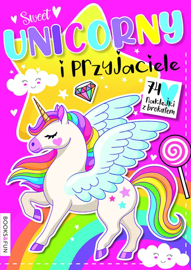 Książka - Unicorny i przyjaciele