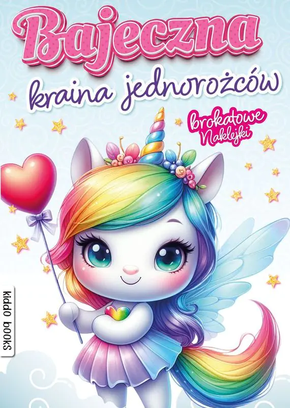 Książka - Bajeczna kraina jednorożców. Brokatowe naklejki