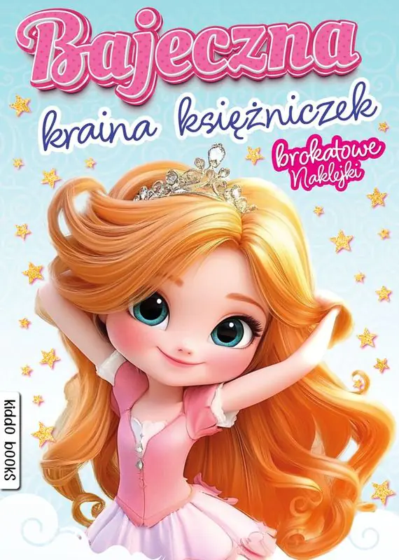 Książka - Bajeczna kraina księżniczek. Brokatowe naklejki