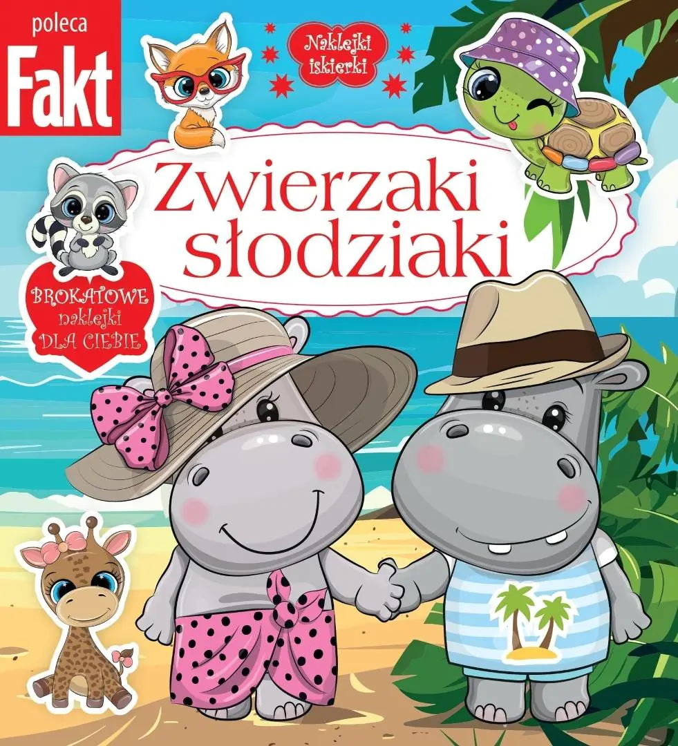Książka - Zwierzaki słodziaki. Brokatowe naklejki dla ciebie
