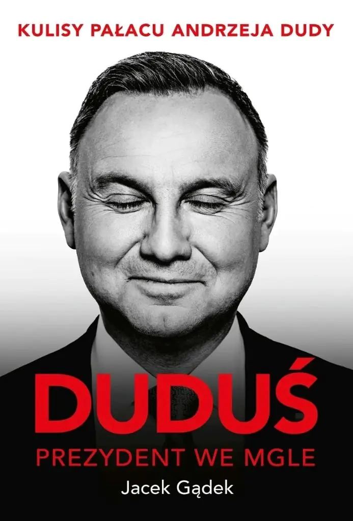Książka - Duduś. Prezydent we mgle. Kulisy Pałacu Andrzeja Dudy