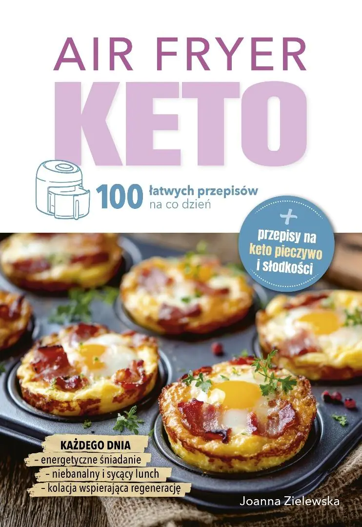 Książka - Air Fryer Keto. 100 łatwych przepisów na co dzień