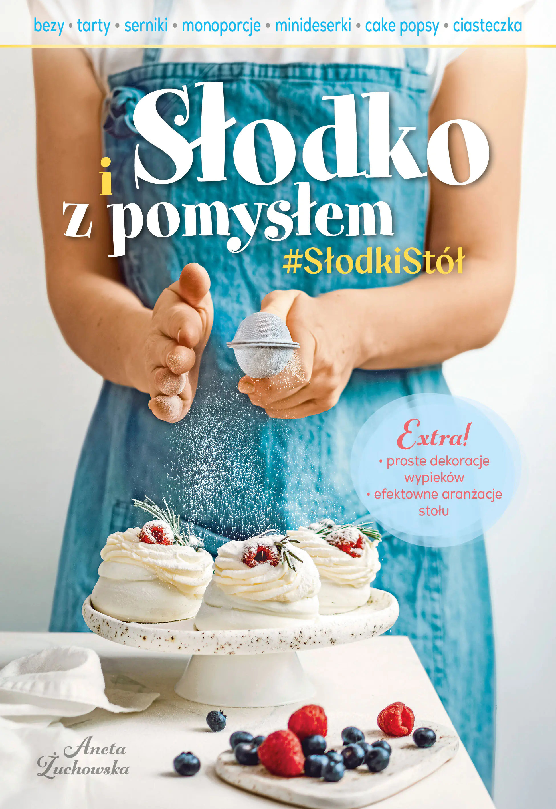 Książka - Słodko i z pomysłem