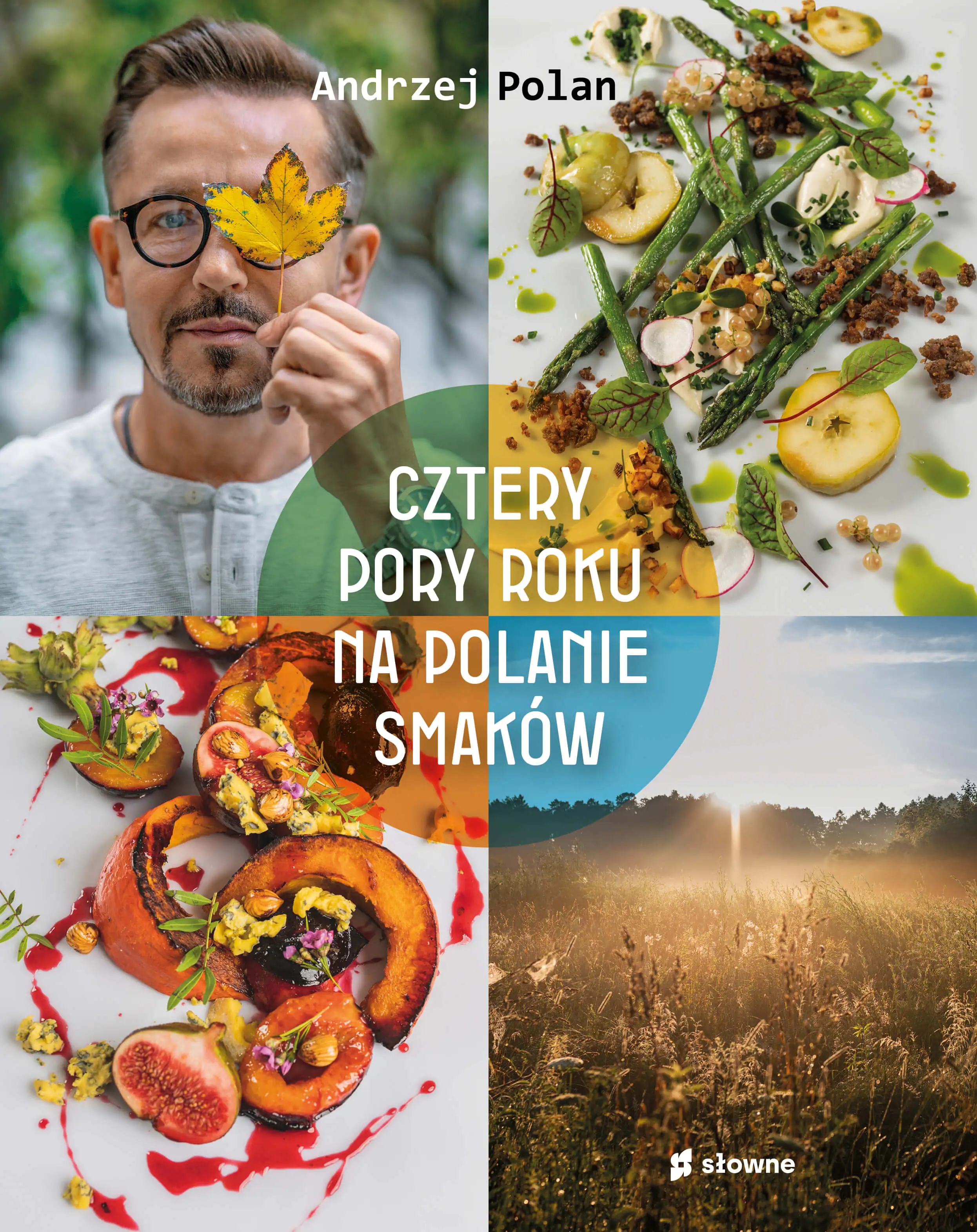 Książka - Cztery pory roku na Polanie Smaków
