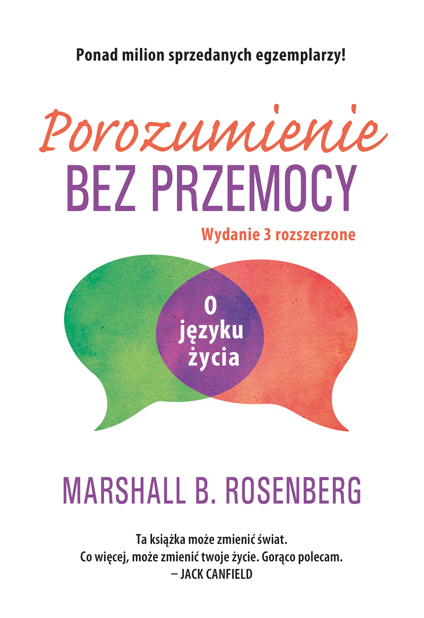 Książka - Porozumienie bez przemocy. O języku życia
