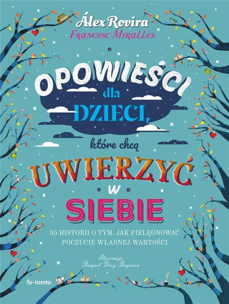 Książka - Opowieści dla dzieci, które chcą uwierzyć w siebie
