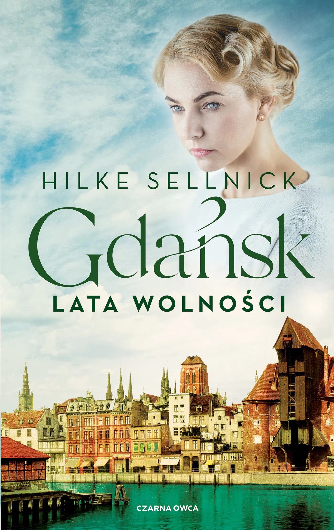 Książka - Lata wolności. Gdańsk. Tom 3