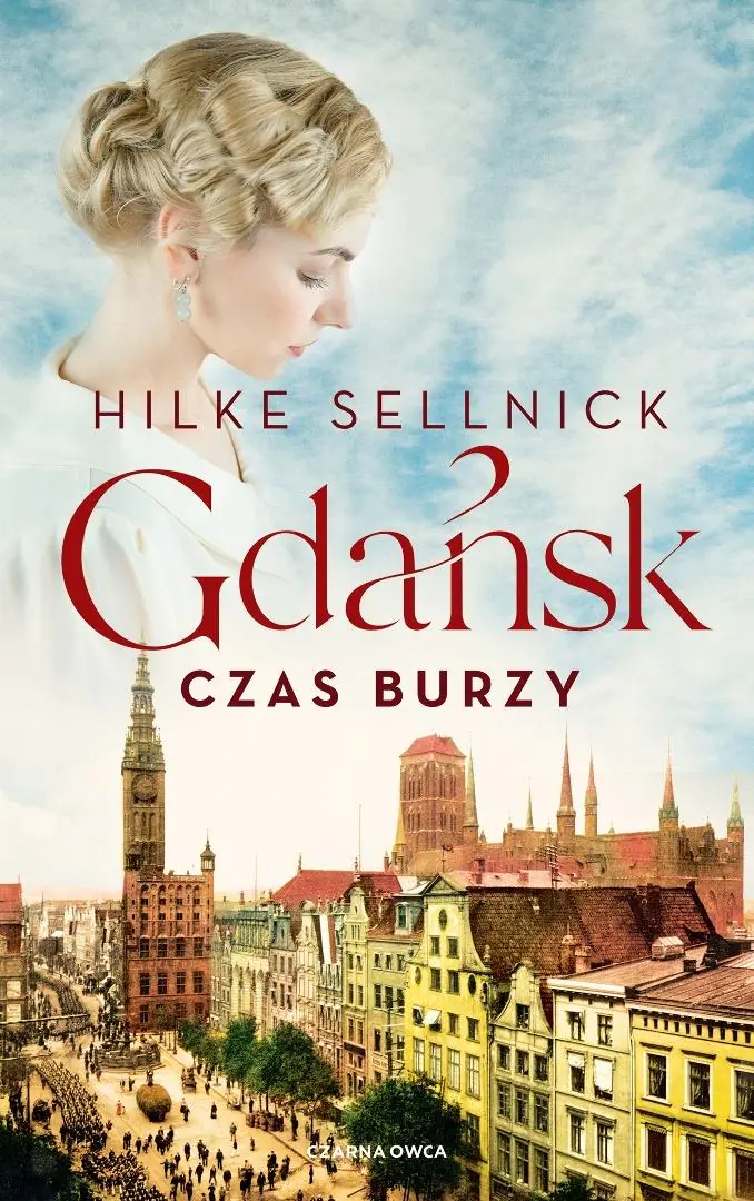 Książka - Czas burzy. Gdańsk. Tom 2