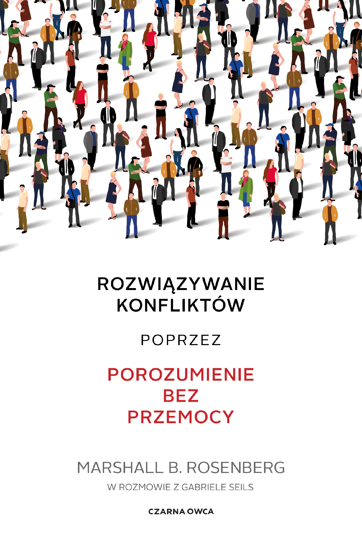 Książka - Rozwiązywanie konfliktów poprzez porozumienie bez przemocy