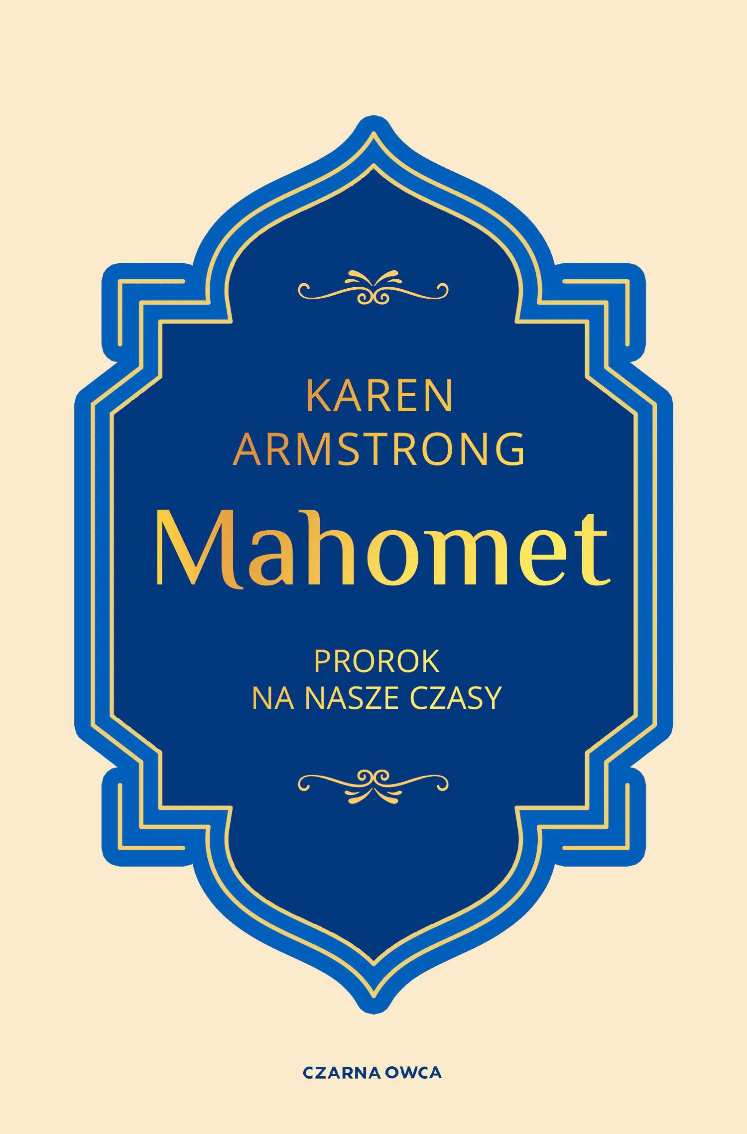Książka - Mahomet. Prorok na nasze czasy