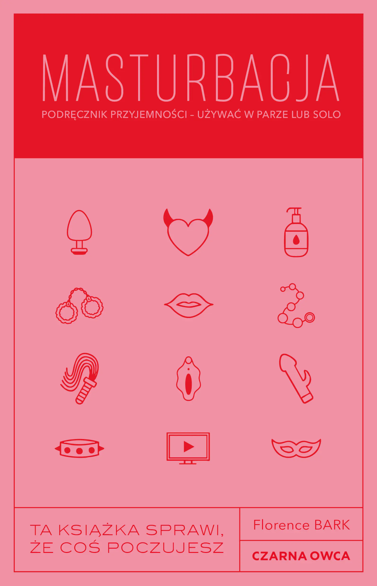 Książka - Masturbacja. Podręcznik przyjemności. Używać w parze lub solo