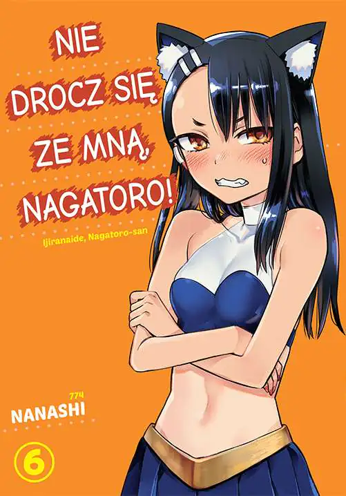Książka - Nie Drocz się ze Mną, Nagatoro! Tom 6