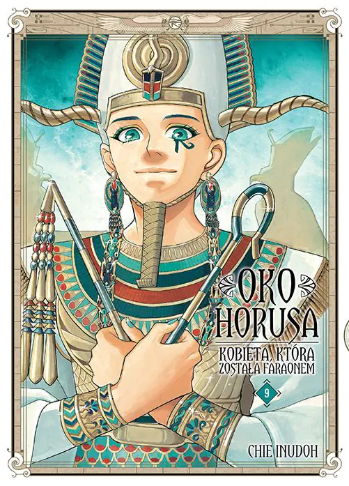 Książka - Oko Horusa. Kobieta, która została faraonem. Tom 9